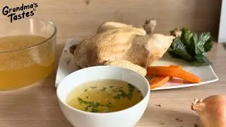 Perfect Chicken Broth | Clear, Fragrant, Homemade Magic by Grandma