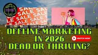 Why Offline Marketing Still Matters in 2026 | @trendwiredsolutions
