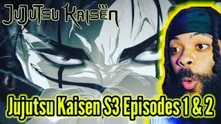Jujutsu Kaisen Season 3 Episodes 1 & 2 Reaction | Naoya Was Absolutely Wilding!! 