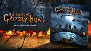 A Bedtime Bear Story Legend Of Grizzly Howl ad2 Kate Catalina