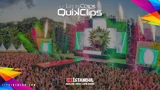 Life In Color - KINGDOM - Istanbul, Turkey - 08.06.2016 - Official QuikClip