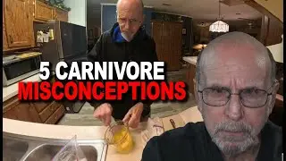 5 MAJOR MISCONCEPTIONS about the CARNIVORE DIET