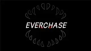 Everchase (Lyrics) | The Magnus Archives Hunt Song