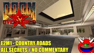 Doom 2: Reds Over World 2.0 - E2M1 Country Roads - All Secrets No Commentary Gameplay