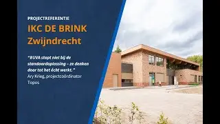 BUVA Project - IKC De Brink Zwijndrecht: veilig, kindvriendelijk en toekomstbestendig onderwijs