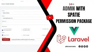 Laravel - Admin panel with Spatie Permission package - Episode 9