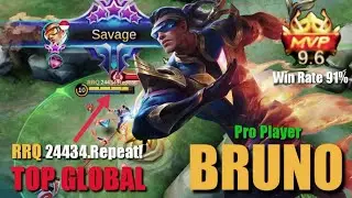 GAME PLAY Top Global Bruno SAVAGE 2021 - by RRQ 24434.Repeat! (RRQ Sena) &bull; Mobile Legends