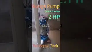 Sludge Pump 2.HP #sludge #ideas #plumbing #plumbingwork #punjabi  NaveedSaqib@Plumbing-Master1
