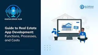 Complete Guide to Real Estate Software Development