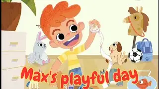 Max's playful day | Toddlers Vocabulary Words | short Story | #kidcoverse #vocabularywords