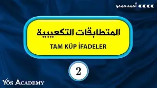 المتطابقات التكعيبية Yös Academy|TAM KÜP İFADELER
