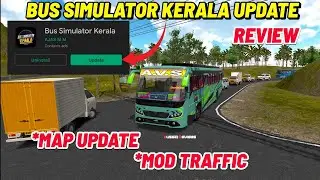 BUS SIMULATOR KERALA NEW UPDATE RELEASED🤩Full Review😎|BUSSID REVIEWS|