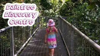 The Daintree Discovery Centre - Make if your first stop when exploring the Daintree Rainforest!