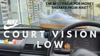 Nike Court Vision Low Lifestyle Sneakers | Impressions and Opinion | The Mind Muscle Miles