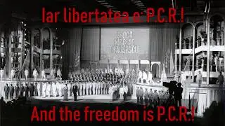 Chemarea partidului / The Party's Calling (Eng subs) - Song of Communist Romania