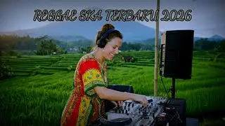 Lagu Reggae Terbaru 2026 Ska Version 🫰 Kumpulan Musik Reggae Enak Didengar