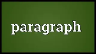 Paragraph Meaning