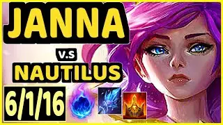 REKKLES (JANNA) vs NAUTILUS - 6/1/16 KDA BOTTOM SUPPORT CHALLENGER GAMEPLAY - EUW