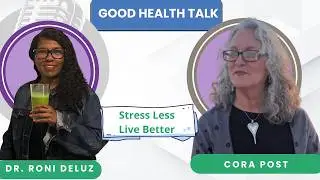 Stress, Calm & Becoming Your Best Self 💚 GOOD Health Talk 💚