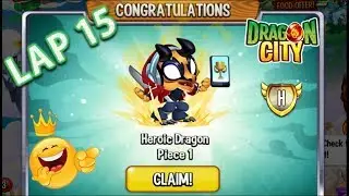 Dragon City - High Score Dragon: Reach LAP 15 [SPECIAL REWARD]