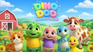 Dino Doo Animal Sounds 🦖🐮🐶 | Learn & Sing with Farm Animals