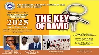 Day 2 Lord's Vine Conference (The Key Of David) 2025