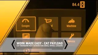 Work Made Easy - Cat® Payload | Cat Next Generation Small Wheel Loaders