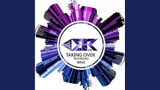 Taking Over (Original Mix)