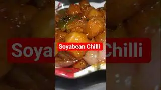 SOYABEAN Chilli  Mama କୁ କେମିତି ଲାଗିଲା 🤤🤤#food #shortsfeed #youtubeshorts #viralvideos #viral