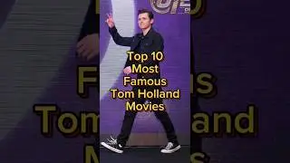 Tom Holland Top 10 Movies | Most Famous Tom Holland Movies #movie #top10 #tomholland #viral #shorts