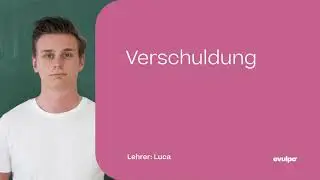Grundwissen Wirtschaftspolitik &ndash; Lektion 5: Verschuldung: Wie viele Schulden hast du?