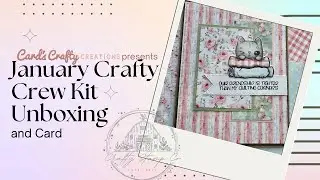 Распаковка январского набора Crafty Crew от Carfty Stamp Co.
