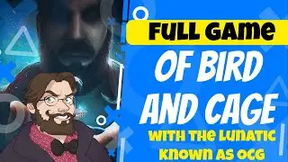 Of Bird And Cage - PS4/PS5 (FULL GAME) With the lunatic known as OCG