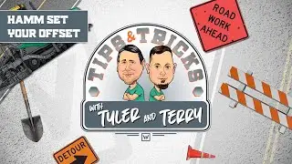 Set Your Offset - Tips and Tricks with Tyler and Terry