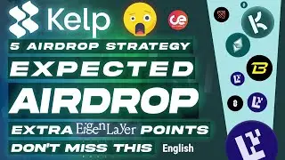Kelp DAO🌀 Strategy to Farm 5 Airdrops with Same Capital🎁 - English