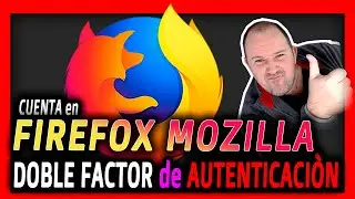 Google Authenticator 23&ordm; ⭐ Doble factor de autenticaci&oacute;n en cuenta de FIREFOX - 2024
