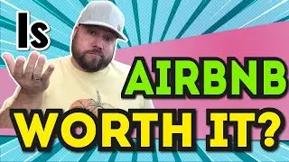 Is Airbnb Worth It? | My Airbnb Nightmare! | Wholesaling Houses!