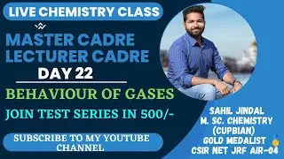 Live Chemistry Classes | Day 22 | Master Cadre | Lecturer Cadre Chemistry | BEHAVIOUR OF GASES