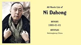 Ni Dahong Movies list Ni Dahong| Filmography of Ni Dahong