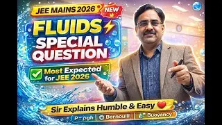 Special Question Based on Fluid Mechanics For JEE Main / Advanced / Olympiads