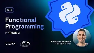 Functional Programming in Python 3 Made Simple | Python Brasil 2017
