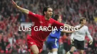 luis garcia song  - Liverpool songs