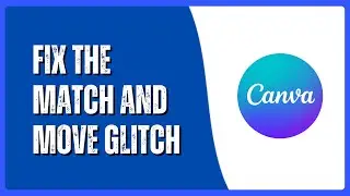 Как исправить ошибку сопоставления и перемещения в Canva