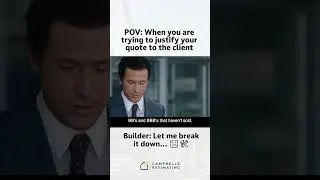 Every builder be like when clients ask you to explain your quote...