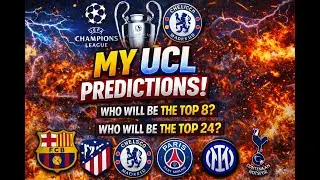 MY UCL Predictions 🔥 | My TOP 8 & TOP 24 for Champions League 2025 👀⚽