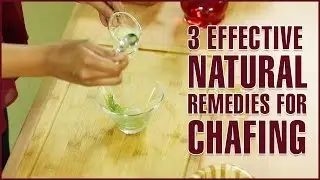 3 Best Home Remedies To Get Rid Of Inner Thigh Chaffing (CHUB RUB)