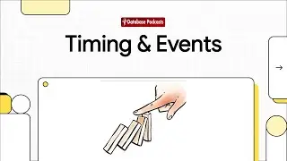 Timing & Events: When Data Changes & Systems React @DatabasePodcasts
