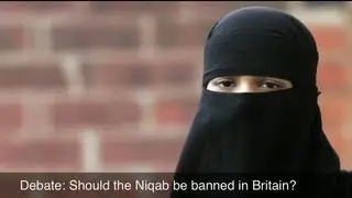 Radio Debate: Should the Niqab (veil) be banned in Britain? with Zara Faris