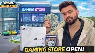 FINALLY 🎉 Game Store Open Ho Gaya | Mall Simulator Grand Opening 🔥#mallsimulator