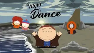 NIGHT DANCER (IA SOUTH PARK) Cartman, Kyle, Stan, Kenny - _music.ia_